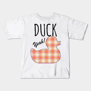 Duck Yeah! Kids T-Shirt